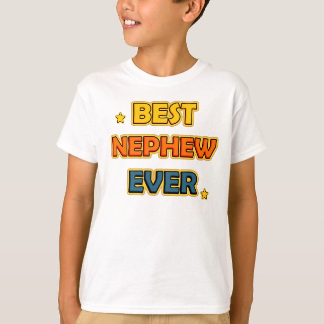 Best Nephew Ever T-Shirt (Vorderseite)