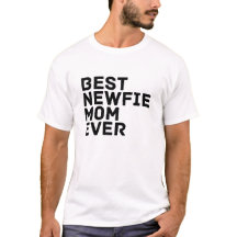Best Newfie Mama Ever - Neufundland Dog T - Shirt
