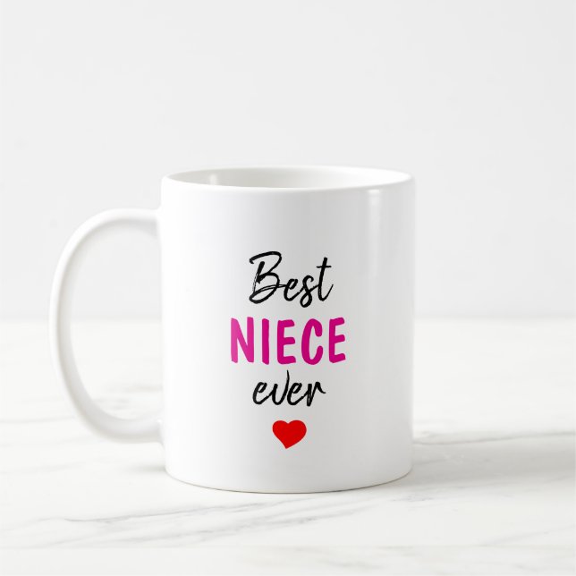 Best Niece Ever Kaffeetasse (Links)