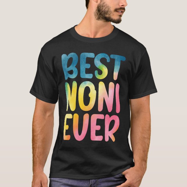 Best Noni Ever  Mother's Day Noni T-Shirt (Vorderseite)