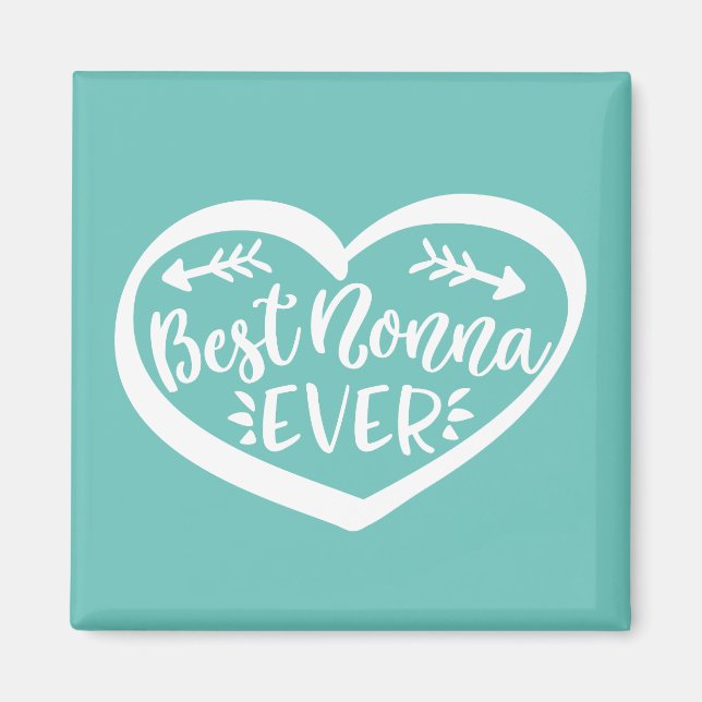 Best Nonna Ever Magnet (Vorne)