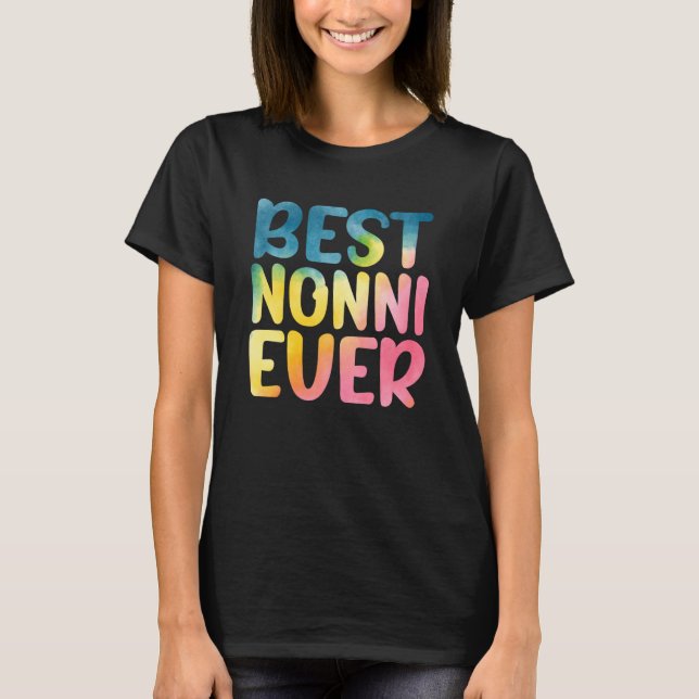 Best Nonni Ever Mother's Day Nonni T-Shirt (Vorderseite)