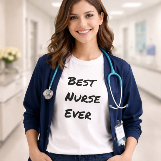 Best Nurse Ever Calligraphy T-Shirt (Von Creator hochgeladen)