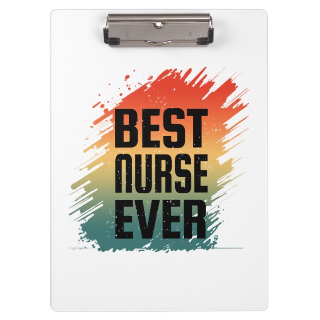 BEST NURSE EVER KLEMMBRETT (Vorderseite)