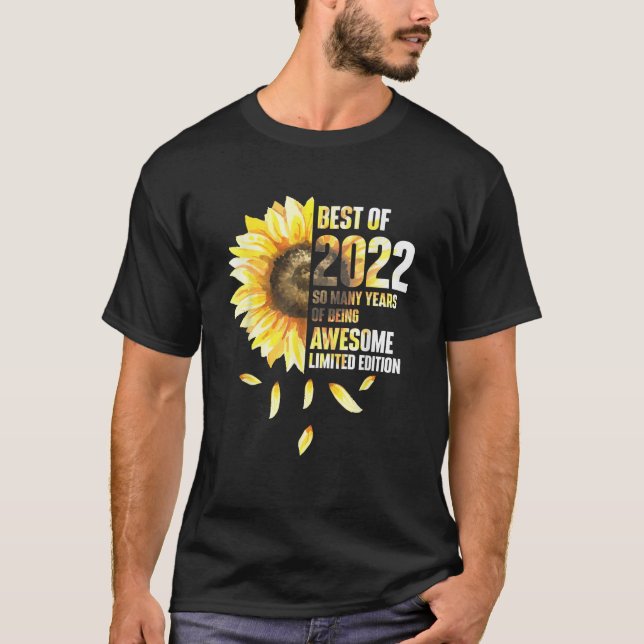 Best Of 2022 Sunflower Year Of Birth Birthday  T-Shirt (Vorderseite)
