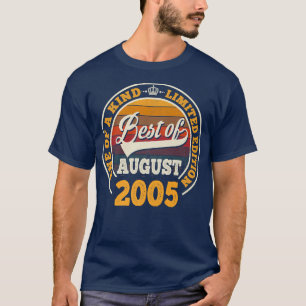 Best of August 2005 17. Geburtstagsgeschenk für 17 T-Shirt