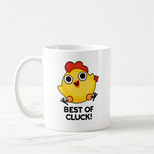 Best of Cluck Funny Chicken Puff Kaffeetasse (Links)