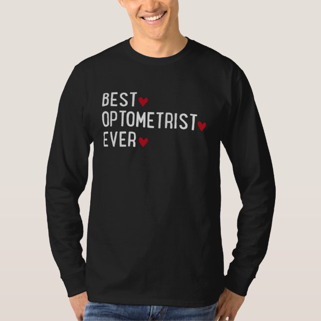 Best Optometrist ever T-Shirt (Vorderseite)