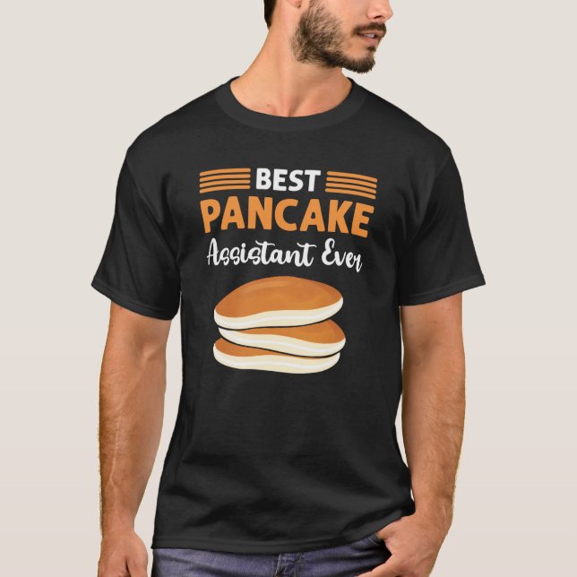 Best Pancake Assistant Ever Flapjack Pancake Maker T-Shirt (Vorderseite)