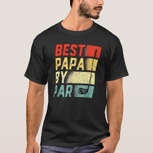 Best Papa By Par  Golf    Father's Day T-Shirt (Vorderseite)