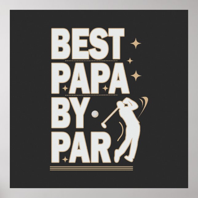 BEST PAPA BY PAR VATER DAY GOLF Design Poster (Vorne)
