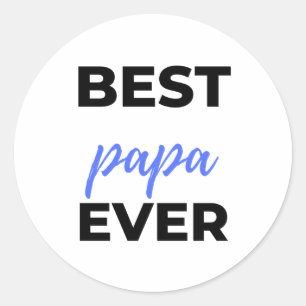 Best Papa Ever bl Runder Aufkleber