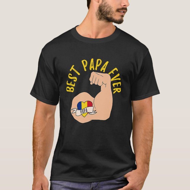 Best Papa Ever Romanian Dad Fathers Day T-Shirt (Vorderseite)