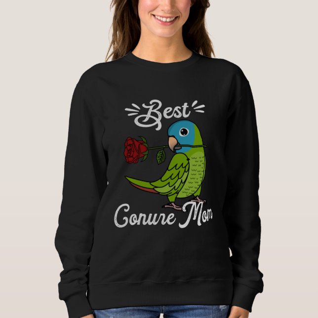 Best Parrot Mom I Blue crowned Conure Sweatshirt (Vorderseite)