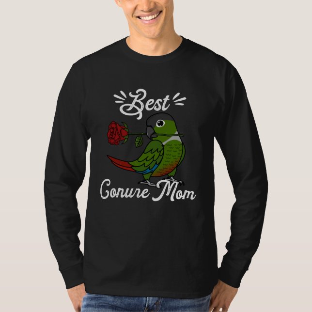 Best Parrot Mom I Green Cheek Conure T-Shirt (Vorderseite)
