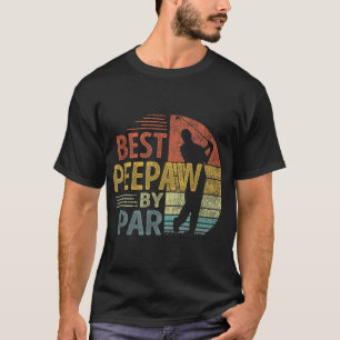 Best Peepaw by Par Vatertag Golf Geschenk Großvate T-Shirt