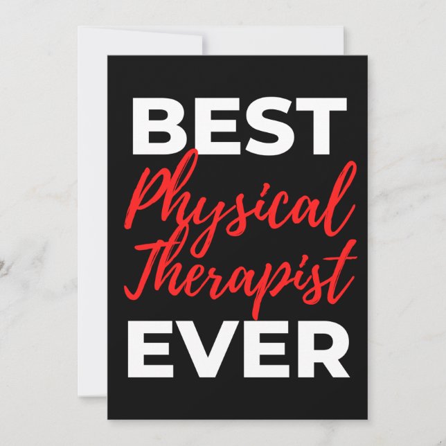 Best Physical Therapist Ever Dankeskarte (Vorderseite)