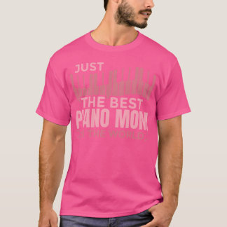 Best Piano Mutter Freundin T-Shirt