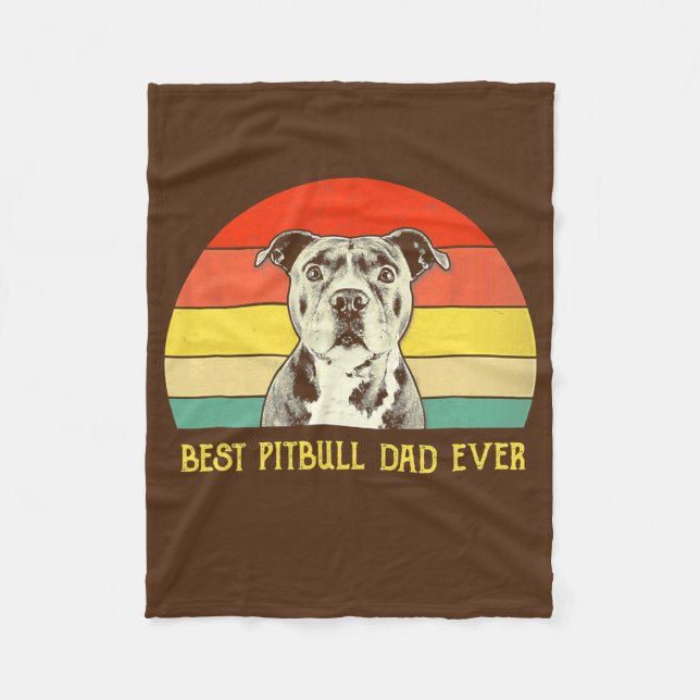 Best Pitbull Dad Ever Pitbull Dog Lovers Fathers Fleecedecke (Vorderseite)