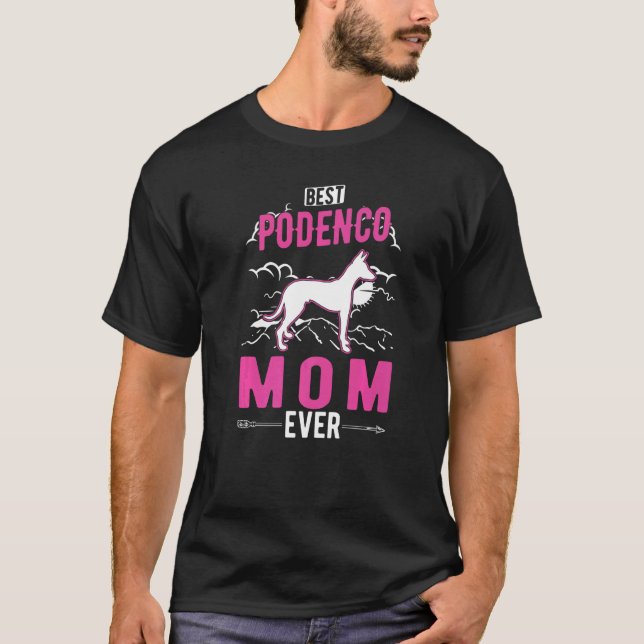 Best Podenco Mom Ever   T-Shirt (Vorderseite)