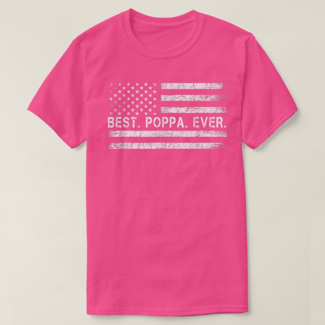 Best Poppa Ever America Flag Gift For Men Father's T-Shirt (Design vorne)