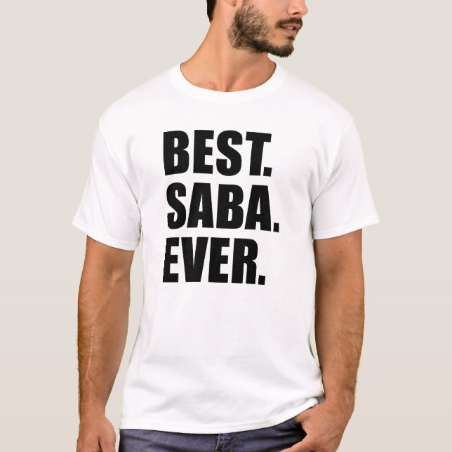 Best Saba Ever Jüdischer Großvater T-Shirt (Vorderseite)