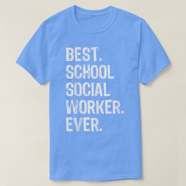 Best School Social Worker Ever Funny Gift  Christm T-Shirt (Design vorne)