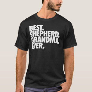 Best Shepherd Oma je German Shepherd Nana Do T-Shirt