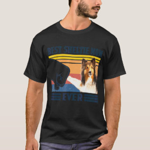 Best Shetland Sheepdog Sheltie Mama Ever Dog Mama T-Shirt