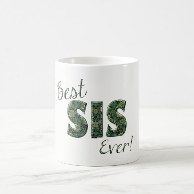 Best Sis Ever Green Floral Typography Sister Mug Kaffeetasse (Mittel)