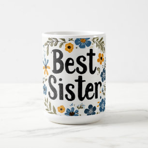 "Best Sister" Blumenreath Kaffeetasse