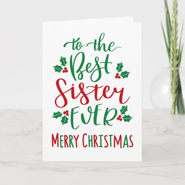 Best Sister Ever Frohe Weihnachtstypografie Karte (Vorderseite)