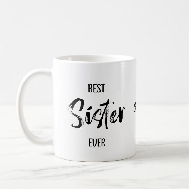 Best Sister Ever Simple White Mug Kaffeetasse (Links)