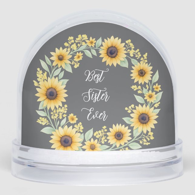 Best Sister Ever Sunflower Wreath Thoughtful Gift Schneekugeln (Vorderseite)