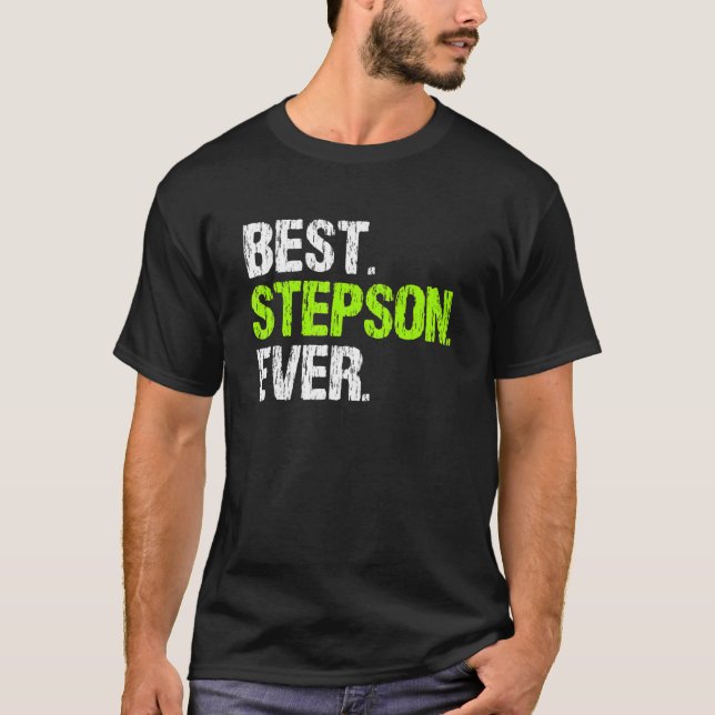Best Step Son Ever Cool  StepSon T-Shirt (Vorderseite)