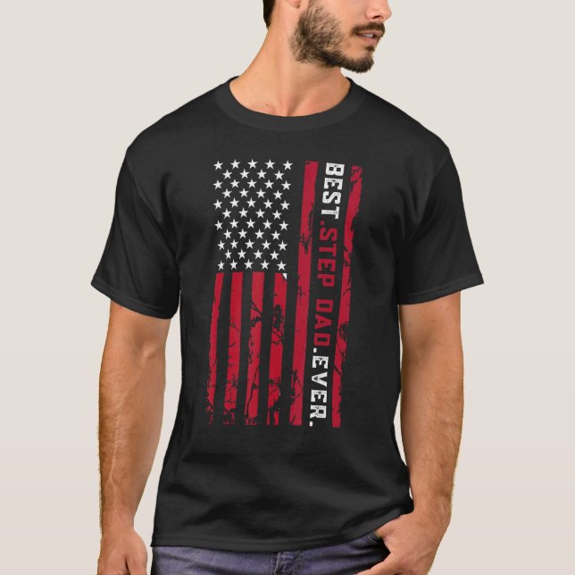 Best Step Vater je Fathers Day US American Flag T-Shirt (Vorderseite)