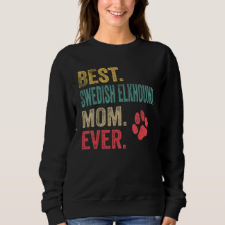 Best Swedish Elkhound Mom ever Vintage Mother Dog Sweatshirt