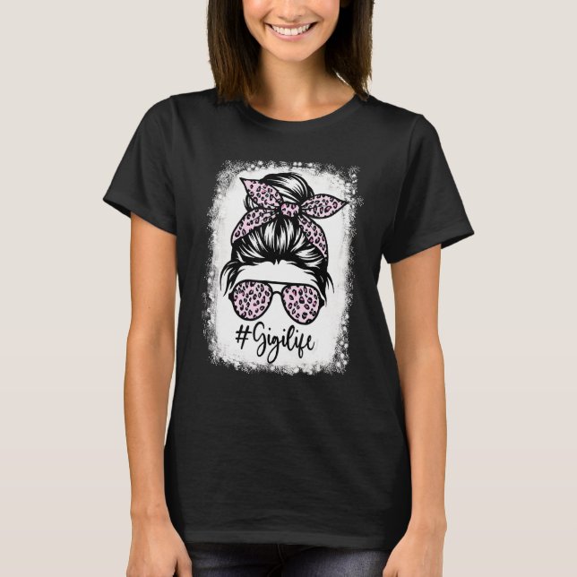 Best Tante Life Messy Bun Leopard Bleached Tuntie T-Shirt (Vorderseite)