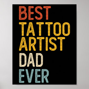 Best Tattoo Artist Vater je Shirts für Vater Tatto Poster