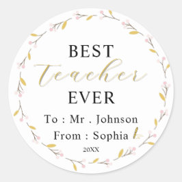 Best Teacher Ever – Custom Name Sticker Gift