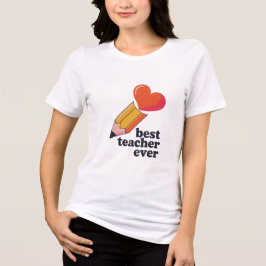 Best Teacher Ever Cute Pencil Heart Women T-Shirt  Tri-Blend Shirt