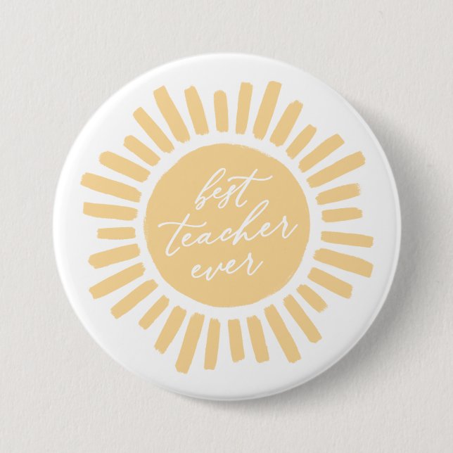 Best Teacher jemals Sunshine Teacher Wertschätzung Button (Vorderseite)