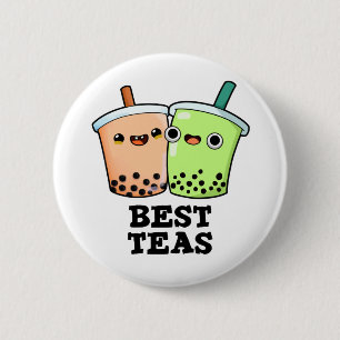 Best Teas Funny Besties Boba Tea PUn Button