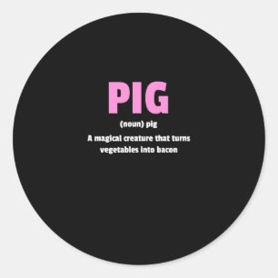 Best Unglaublich witzig Pig Bacon Definition Runder Aufkleber