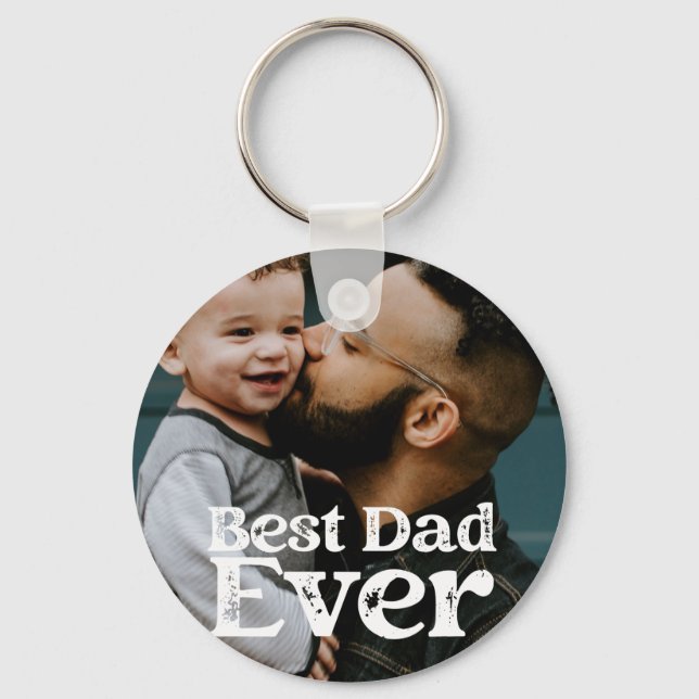 Best Vater Ever Fathday Foto Button Schlüsselanhän Schlüsselanhänger (Vorderseite)