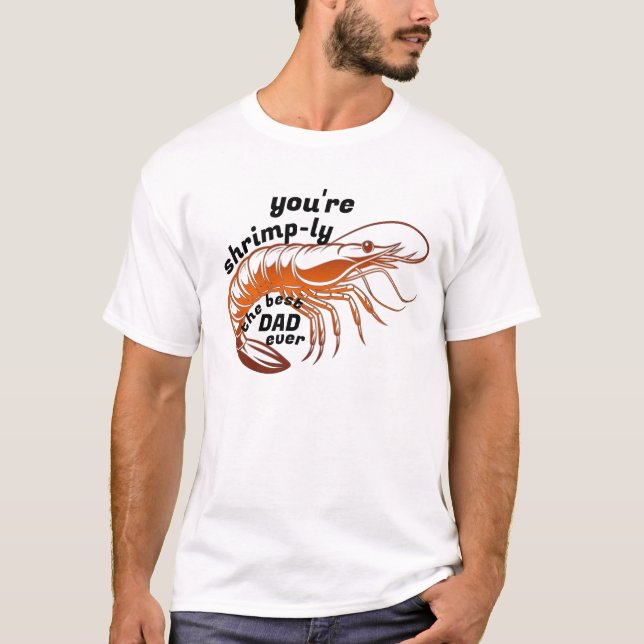 Best Vater Ever Shrimp Shirt - Shrimps the Best Pu (Vorderseite)