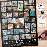 BEST VATER JE Foto Collage Name Schwarz<br><div class="desc">Ein großartiges Geschenk für den BESTEN VATER, der jedes Jahr Rätsel Lieben. Das wird jedes Mal, wenn es zusammengesetzt wird, wundervolle Erinnerungen schaffen. Personalisieren Sie dieses Collage Puzzle mit seinem Namen und Ihrer Nachricht (oder ändern Sie einen beliebigen Foto, um Ihren Bedürfnissen gerecht zu werden). Laden Sie einfach 39 Ihrer...</div>