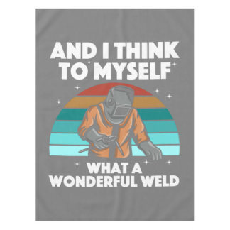 Best Welding Art Men Women Arc Welder Pipeliner II Tischdecke