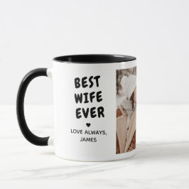 Best Wife Ever 2-Photo Custom Message Tasse