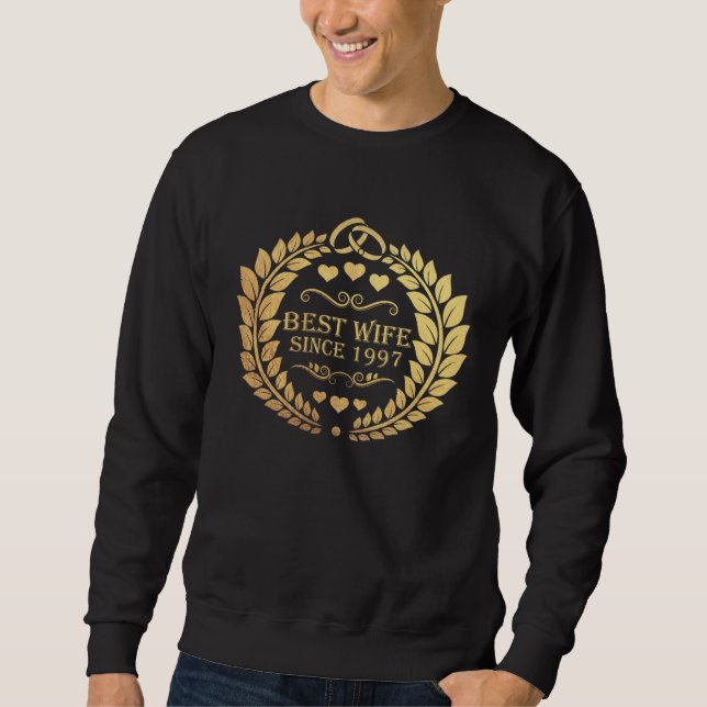 best wife since 1997  23rd anniversary  for her sweatshirt (Vorderseite)